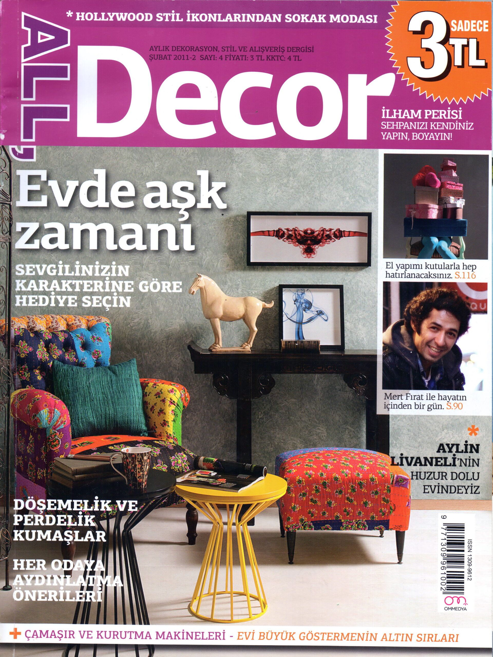 All Decor, Şubat ’11